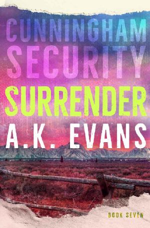 [Cunningham Security 07] • Surrender